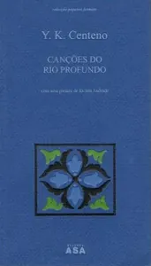 Canções do rio profundo