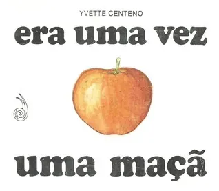 Era uma vez uma maçã