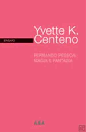 Fernando Pessoa : magia e fantasia
