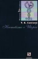 Hermetismo e utopia