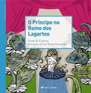 O príncipe no reino dos lagartos