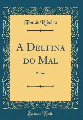 A Delfina do Mal