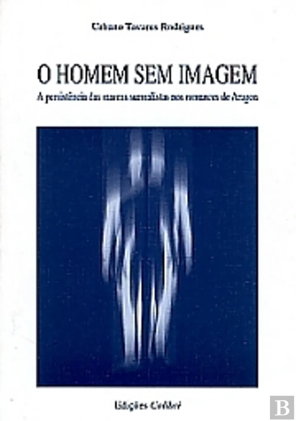 O homem sem imagem: a persistência das marcas surrealistas nos romances de Aragon