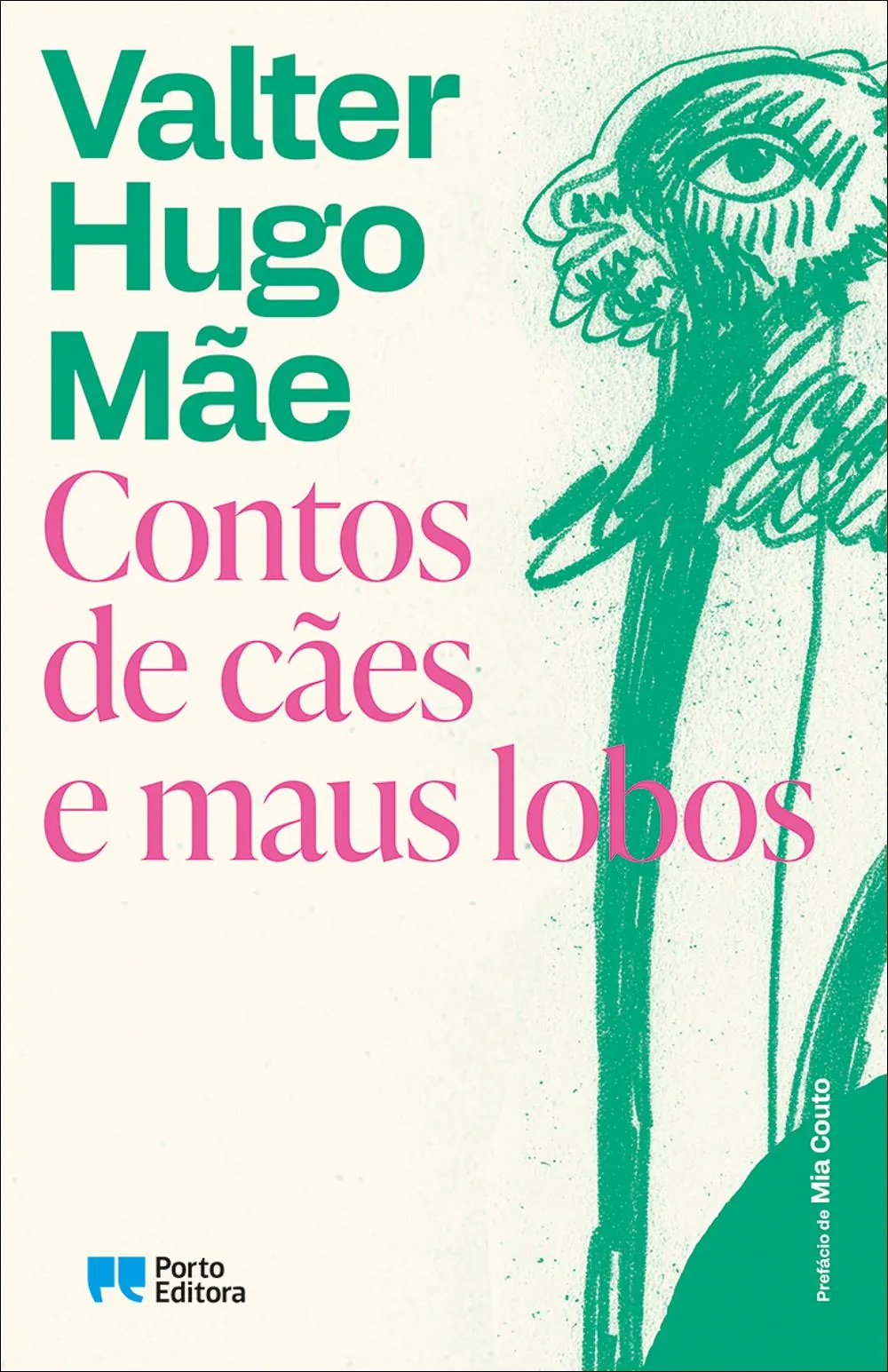 Contos de cães e maus lobos