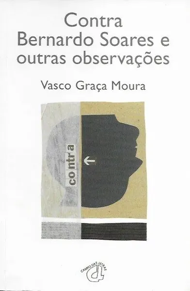 Contra Bernardo Soares e outras observações
