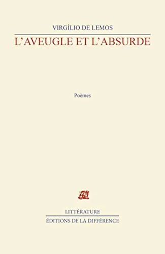 L'Aveugle et l'absurde