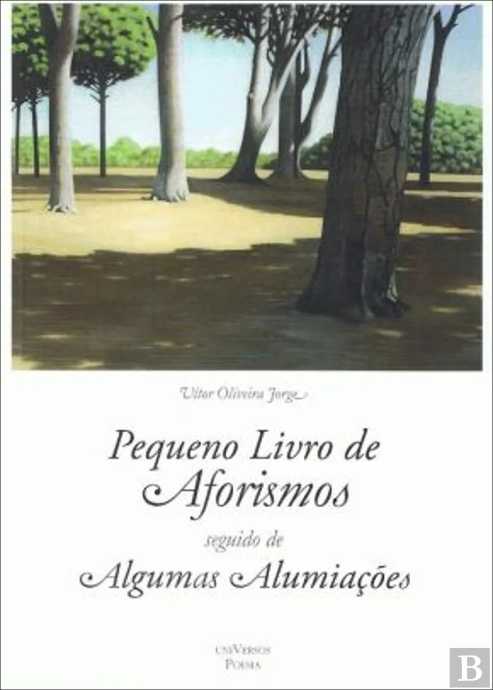 Pequeno livro de aforismos ; seguido de Algumas alumiações