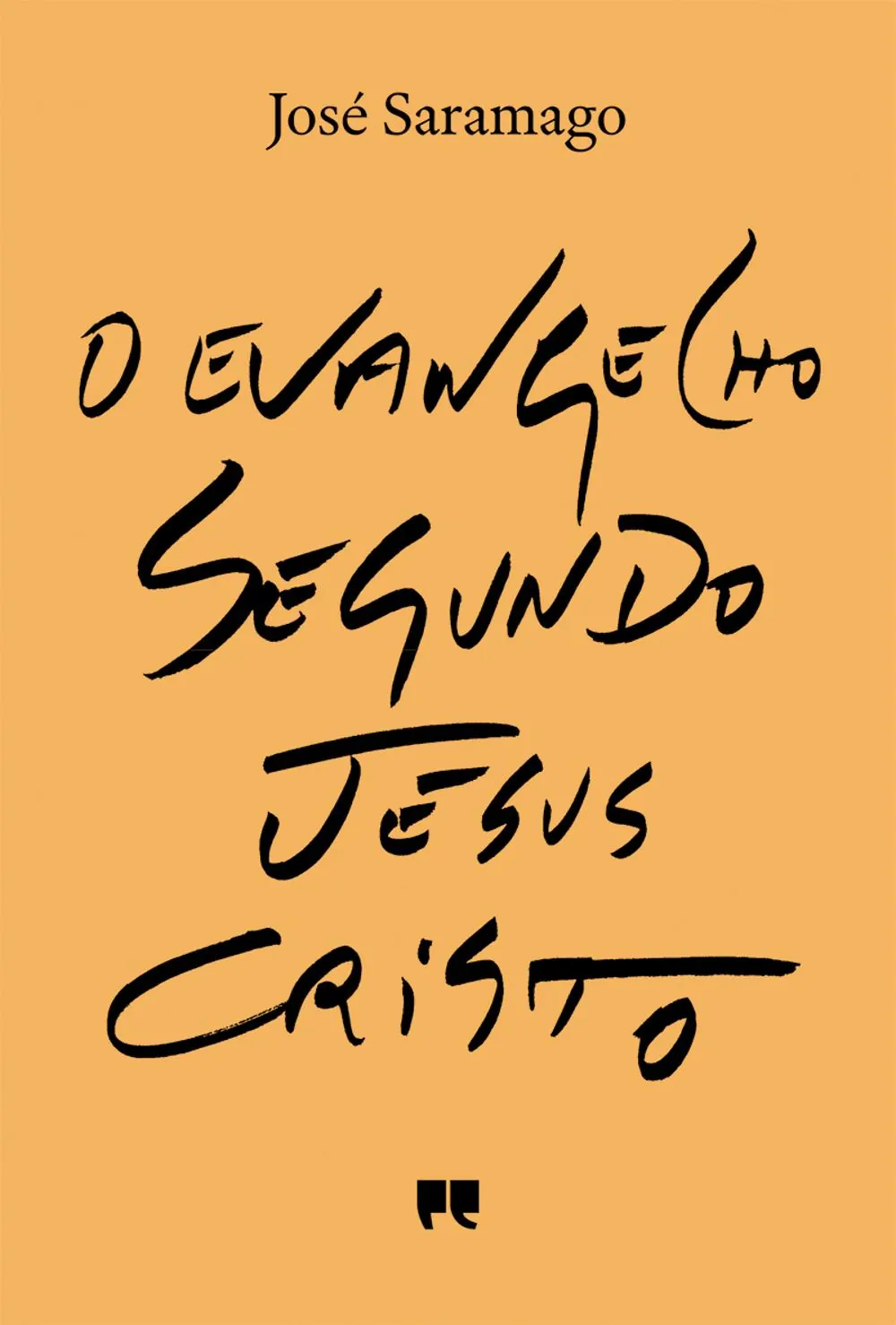O Evangelho segundo Jesus Cristo