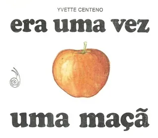 Era uma vez uma maçã