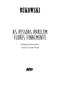 As pessoas parecem flores finalmente